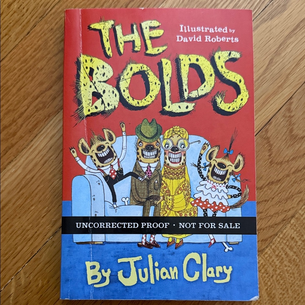 The Bolds by Julian Clary Book
